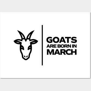 GOATs are born in March Posters and Art